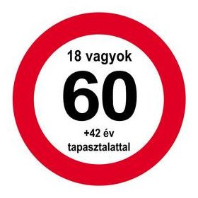   Tábla sebességkorlátozó számmal 40cm 60-as számmal, 21830