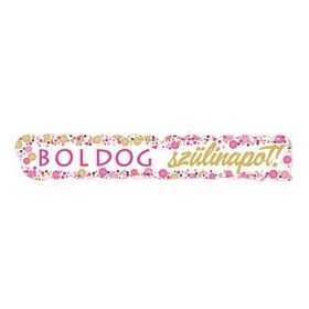   Boldog Születésnapot! banner, Rózsaszín, 148x27cm, mb29416