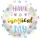 Lufi 18" 45cm Have a magical day