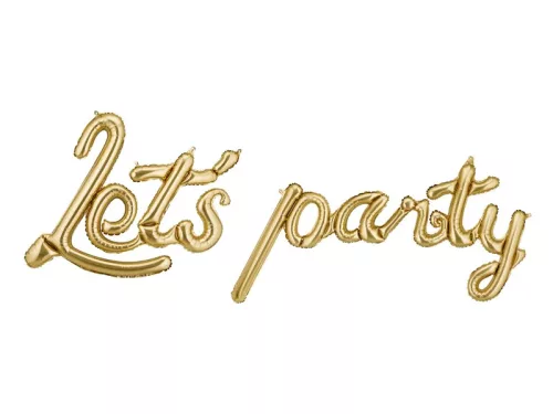 Fólia lufi - Let's party! Arany felirat, csak csak levegővel tölthető, 230x80cm