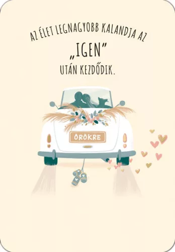 Cardex képeslap esküvőre, Az élet legnagyobb kalandja az igen után kezdődik